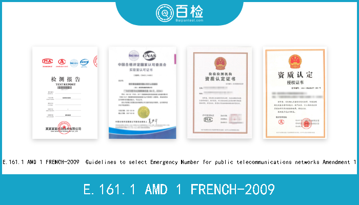 E.161.1 AMD 1 FRENCH-2009 E.161.1 AMD 1 FRENCH-2009  Guidelines to select Emergency Number for publi
