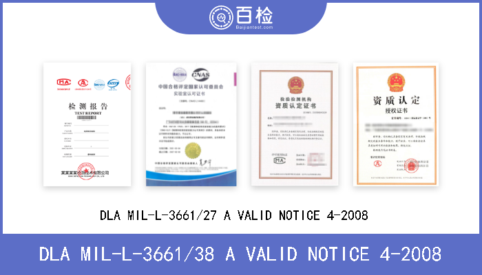 DLA MIL-L-3661/38 A VALID NOTICE 4-2008 DLA MIL-L-3661/38 A VALID NOTICE 4-2008   