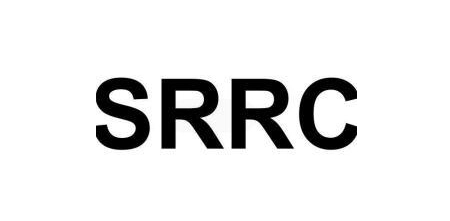 什么是SRRC认证如何做提供什么资料